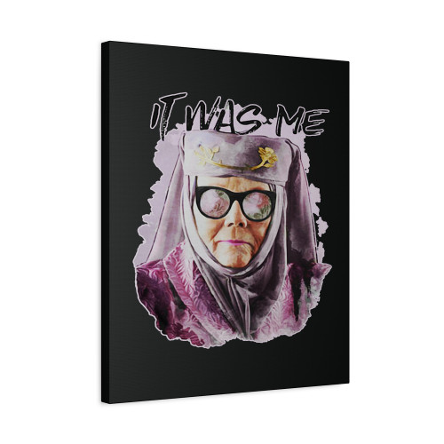 Tell Cersei It Was Me Tell Cersei It Was Me Canvas Print Poster