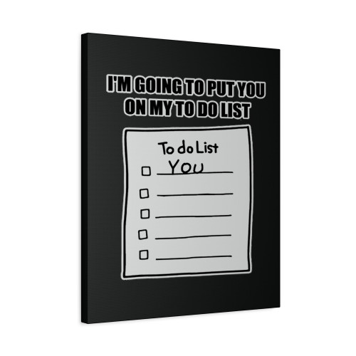 To Do List You Me Canvas Print Poster