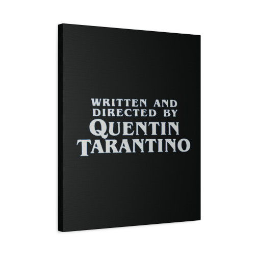 Written And Directed By Quentin Tarantino Logo Art Canvas Print Poster