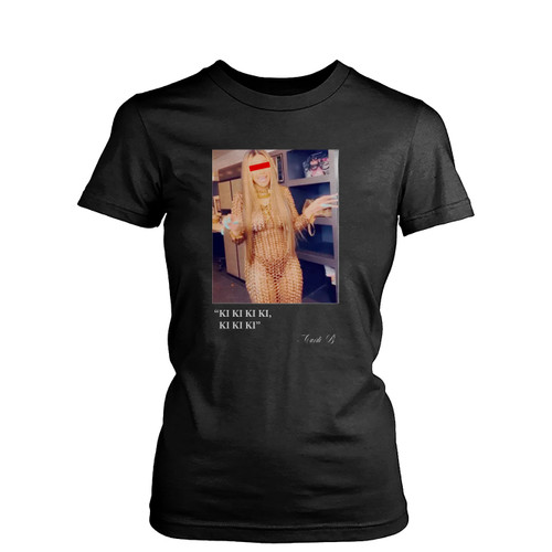 Cardi B Kiki Ki Ki Ki Ki Women's T-Shirt Tee