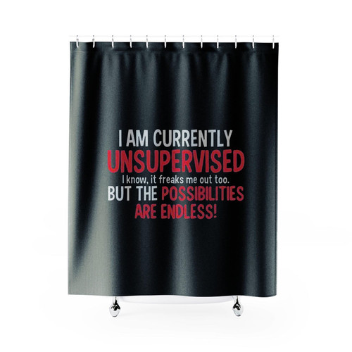 Possiblities Endless Sarcastic Shower Curtains