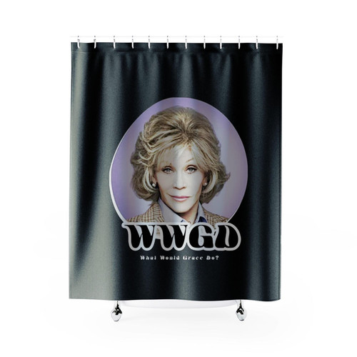 Wwgd What Would Grace Do Grace And Frankie Shower Curtains