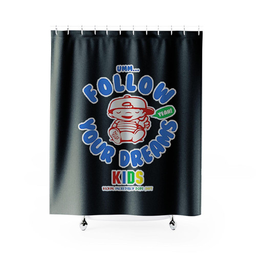 Follow Your Dreams Shower Curtains