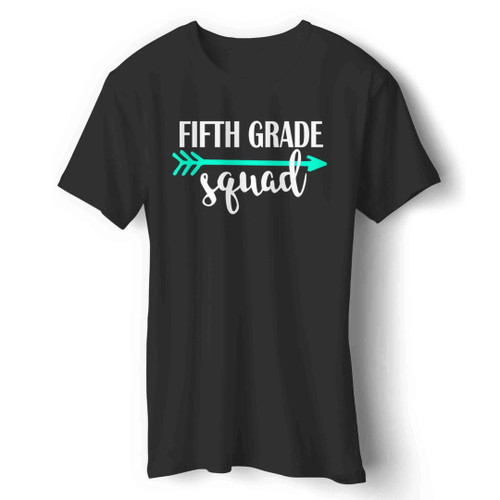 Fifth Grade Squad Man's T-Shirt