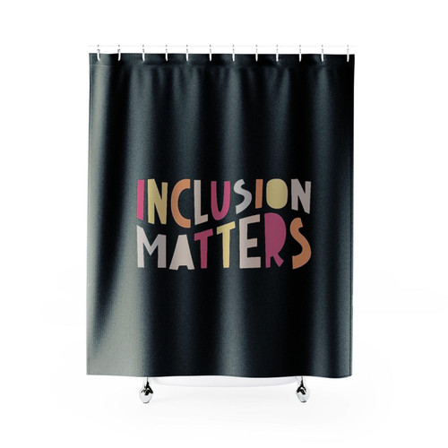 Inclusion Matters Shower Curtains