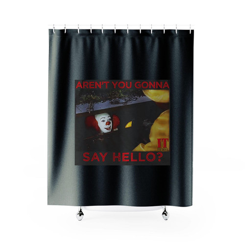 It Movie Say Hello Shower Curtains
