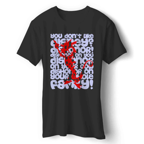 Disney Mulan You Don't Like Disney Man's T-Shirt