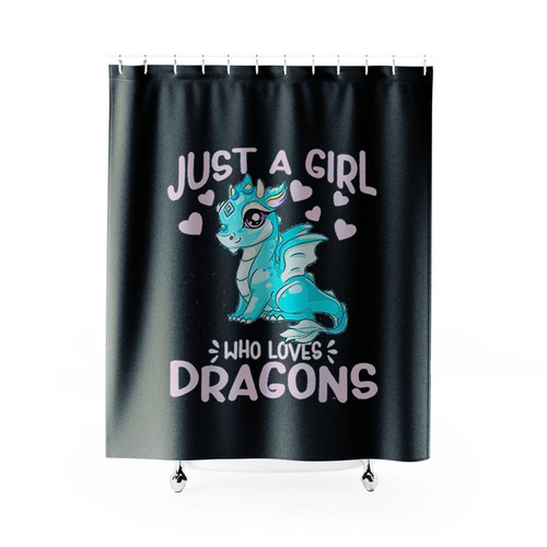 Just A Girl Who Loves Dragons Shower Curtains