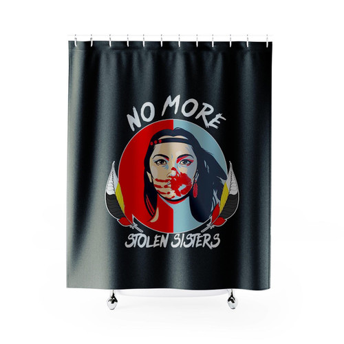 No More Stolen Sister Shower Curtains