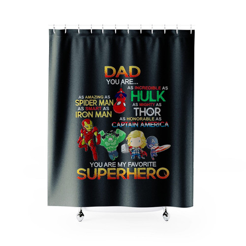 Daddy You Are My Favorite Superhero Shower Curtains
