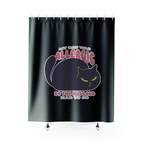 My Cat Was Allergic So The Husband Had To Go Shower Curtains