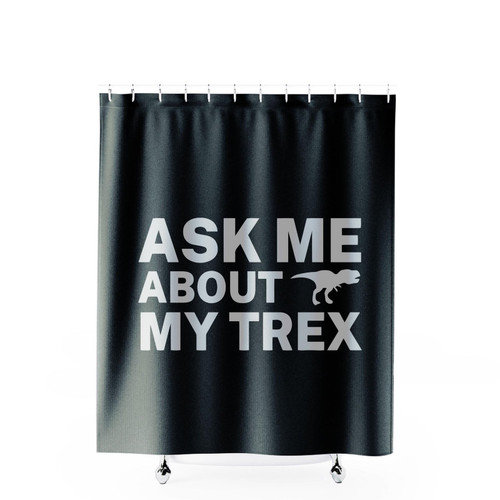 Ask Me About My Trex 7 Shower Curtains