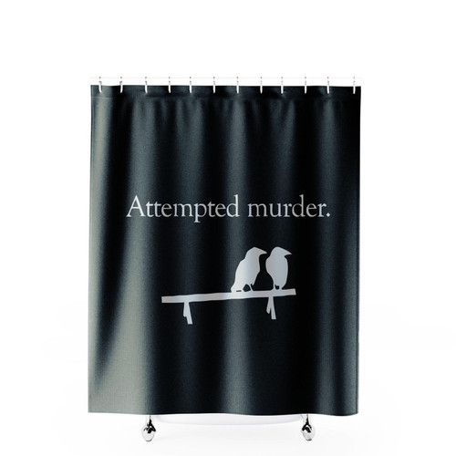 Attempted Murder Shower Curtains