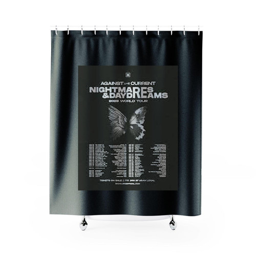 Against The Current Nightmares Daydreams 2023 World Tour Shower Curtains