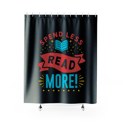 Spend Less Read More National Book Lovers Day Shower Curtains