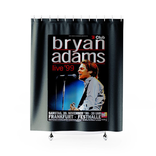 Bryan Adams Don't Give Up Frankfurt 1999 Shower Curtains