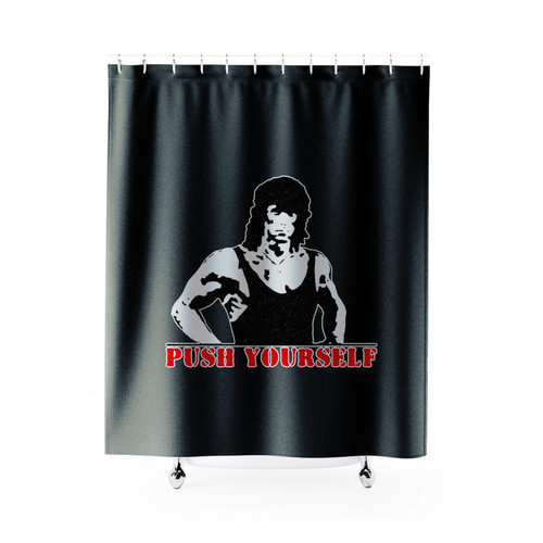 Rambo Cobra Sylvester Stallone Quote Push It Good Shower Curtains