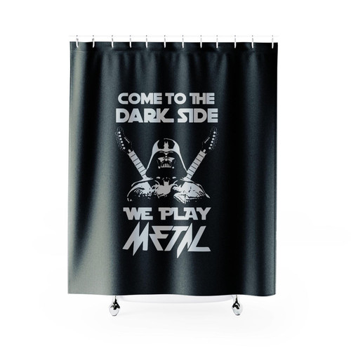 Star Wars Come To The Dark Side We Play Metal Shower Curtains