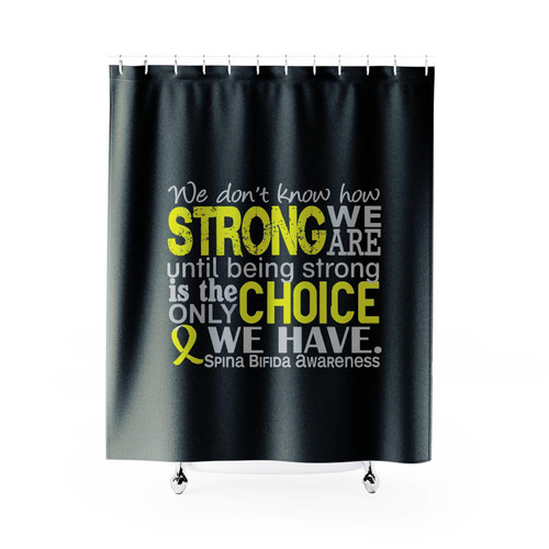 Strong Choice Spina Bifida Shower Curtains
