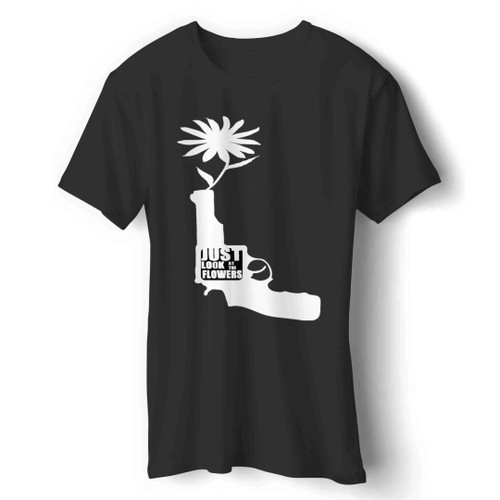 Just Look At The Flowers Walking Dead Man's T-Shirt Just Look At The Flowers Walking Dead Man's T-Shirt