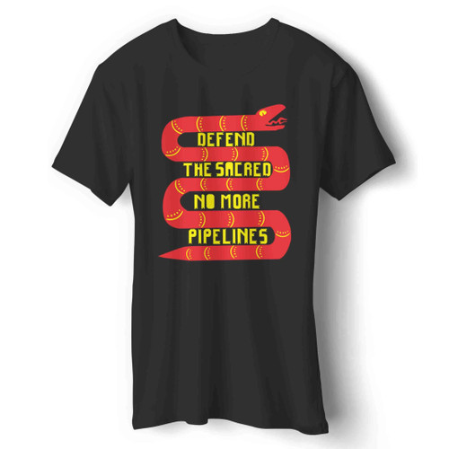 Defend The Sacred No More Pipelines 1 Man's T-Shirt
