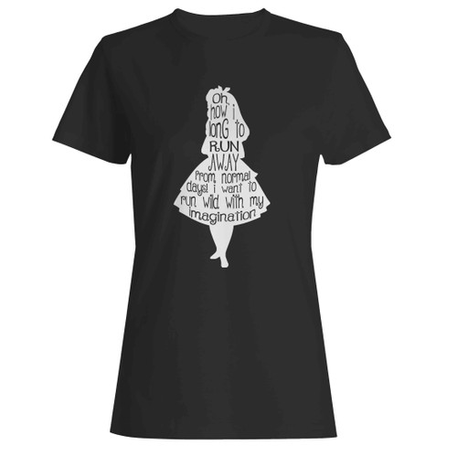 Alice In Wonderland Quotes Woman's T-Shirt