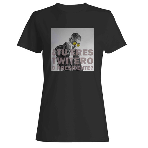 Bad Bunny Twitero O Presidente Woman's T-Shirt