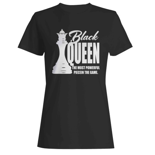 Black Queen Black Women Empowered Woman's T-Shirt