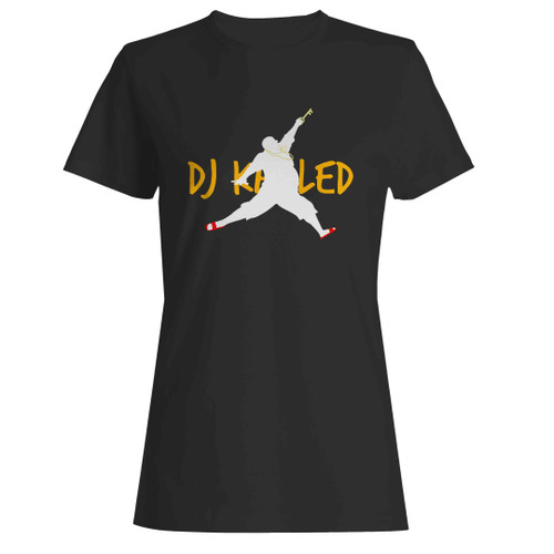 Dj Khaleed Air Jordy Woman's T-Shirt