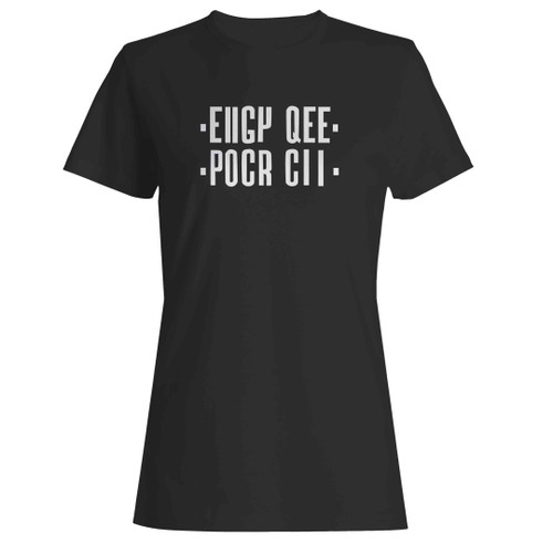 Eiigy Qee Pocr Cii Hidden Funny Words Woman's T-Shirt