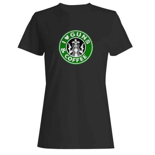 I Love Guns And Coffee Starbucks Parody Funny Mermaid Guns Woman's T-Shirt