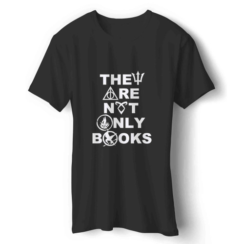 they are not only books Man's T-Shirt