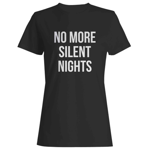No More Silent Night Preggo Pregnancy Reveal Pregnancy Announcement Baby Bump Preggers Woman's T-Shirt
