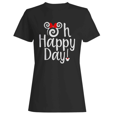 Oh Happy Day Disney Park Woman's T-Shirt