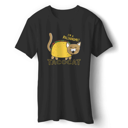 taco cat Man's T-Shirt