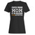Super Proud Ph.D Mom Woman's T-Shirt