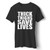Thick Thighs Save Lives Funny Workout Training Gym Man's T-Shirt