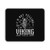 Im Not Yelling This Is My Viking Voice North Myth Vikings Mouse Pad
