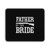 Father Of The Bride 2 Mouse Pad