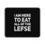 I Am Here To Eat All Of The Lefse Norwegian America Mouse Pad