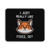 I Just Really Like Foxes Mouse Pad