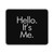 Adele Hello Quote It Is Me Futura Mouse Pad