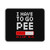 Scott Pilgrim I Have Pee Ove To Boredom Mouse Pad