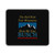 The Hell With Your Mountains Show Me Your Busch Mouse Pad