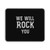 We Will Rock You Kids Toddler Mouse Pad
