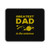Greatest Dad In The Universe Mouse Pad
