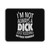 I'm Not Always A Dick Just Kidding Go Fuck Yourself Mouse Pad I'm Not Always A Dick Just Kidding Go Fuck Yourself Mouse Pad