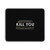 What Doesn't Kill You Makes You Stronger Except For Bears Will Kill You Mouse Pad