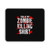 Zombie Killing Shirt Mouse Pad