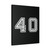 40 Birthday Personalised Canvas Print Poster